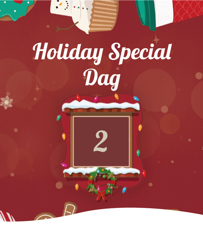 Holiday Special | Dag 2
